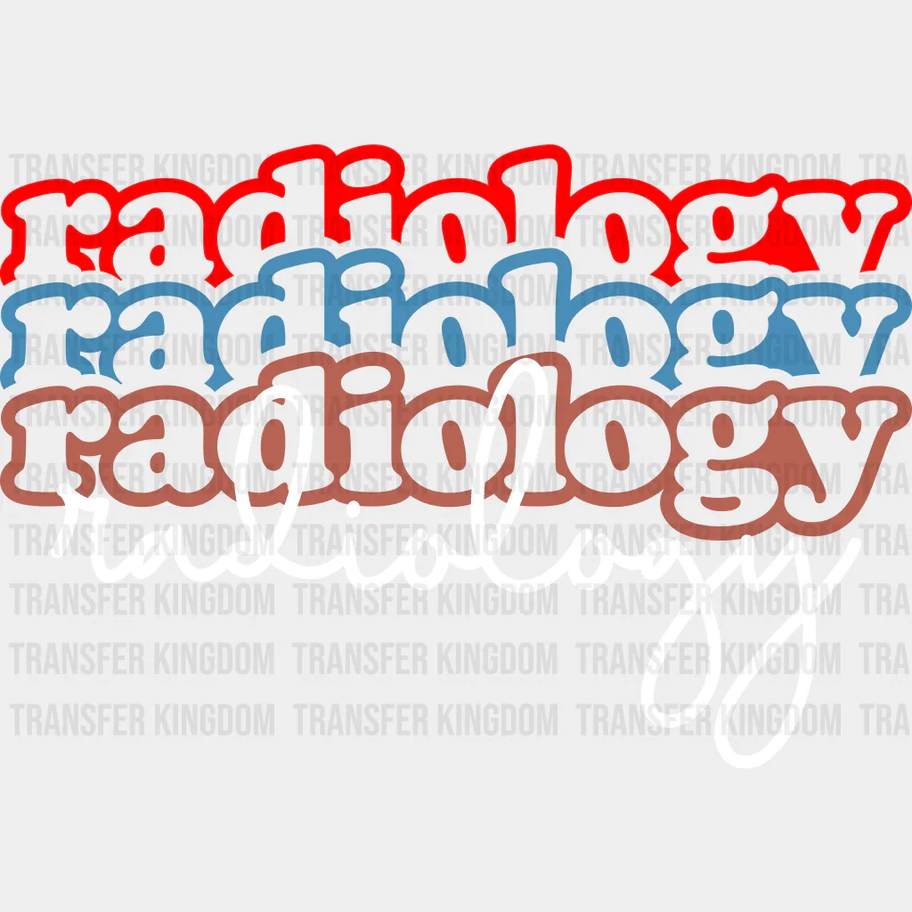 Colorful Radiology Radiology Cursive Design - Radiology DTF Transfers - Image 2