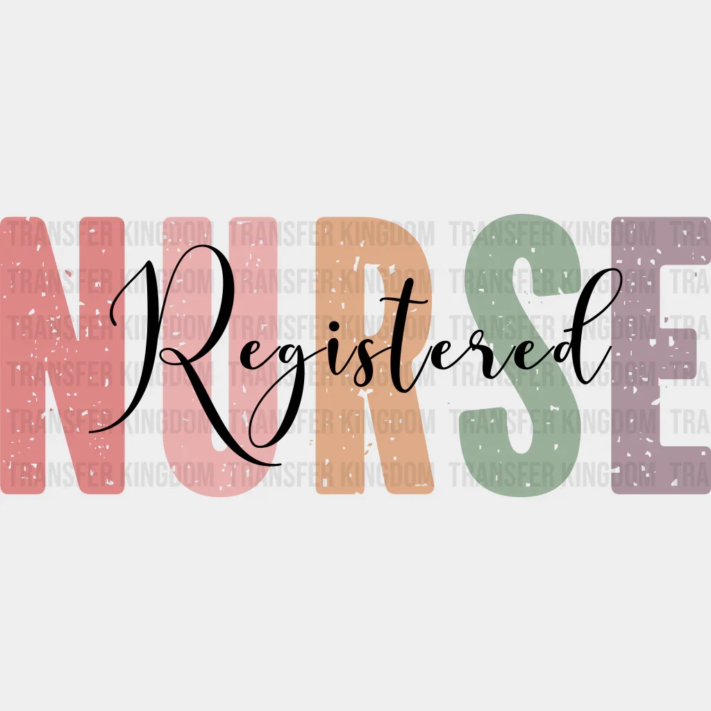 Colorful Registered Nurse Cursive Design - Registered Nurse DTF Transfers