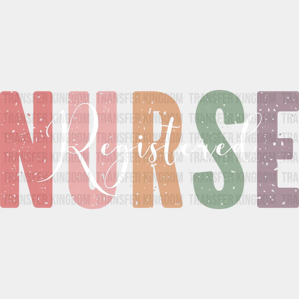Colorful Registered Nurse Cursive Design - Registered Nurse DTF Transfers - Image 2