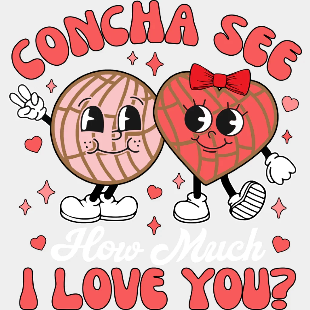 Concha See How Much I Love You - Valentine's Day DTF Transfer - Image 2