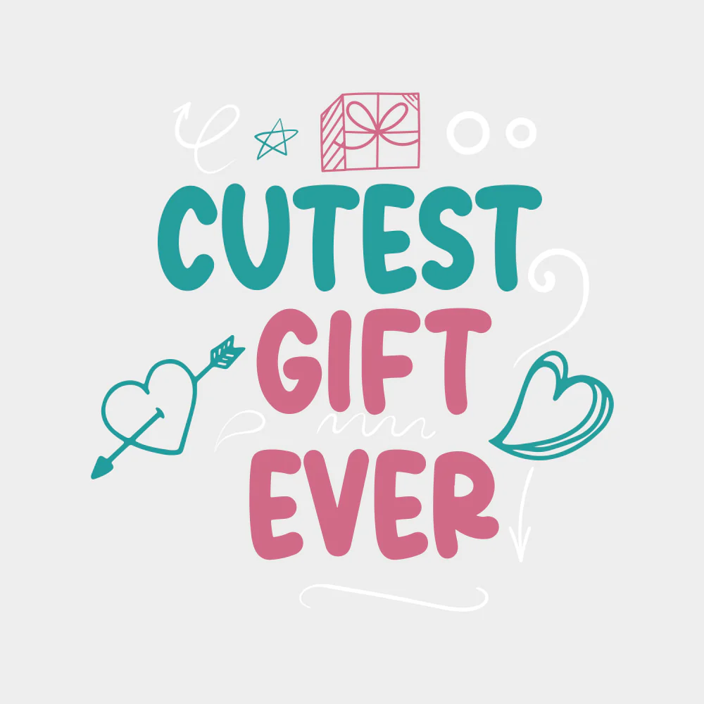 Cutest Gift Ever B&W - Baby DTF Transfer - Image 2