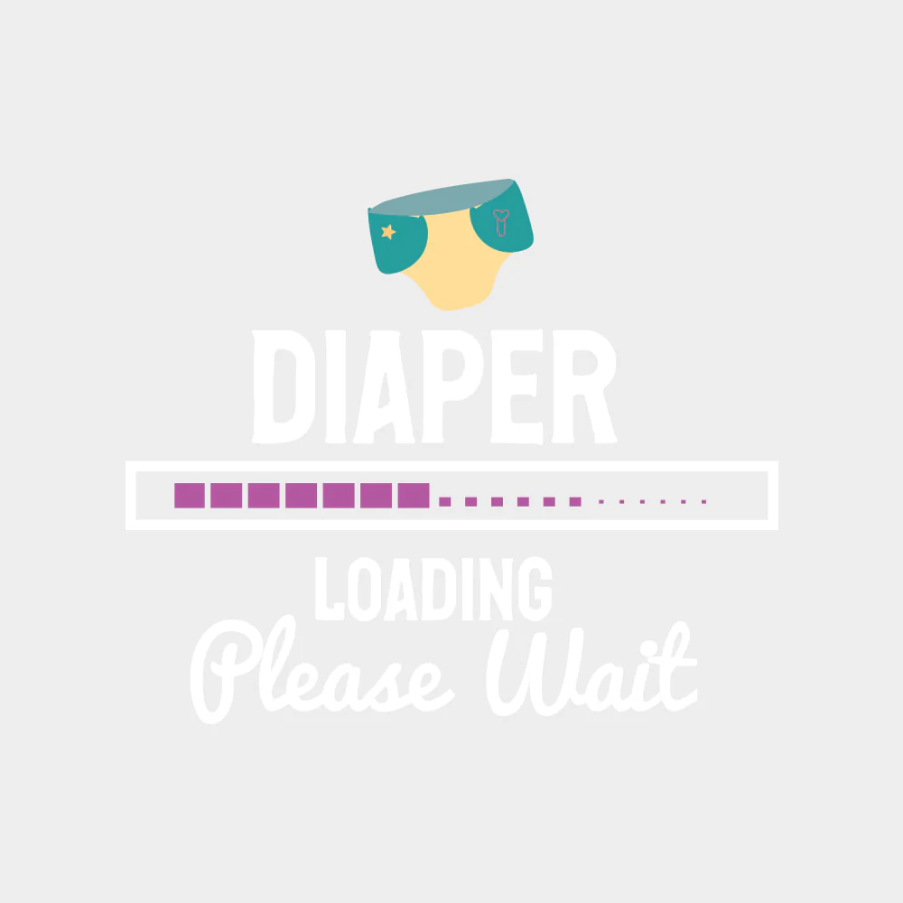 Diaper Loading Please Wait - Baby DTF Transfer - Image 2