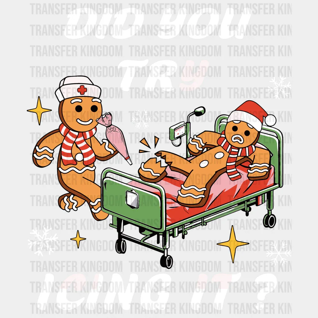 Did You Try Icing It? Valentine's Day Design - DTF heat transfer