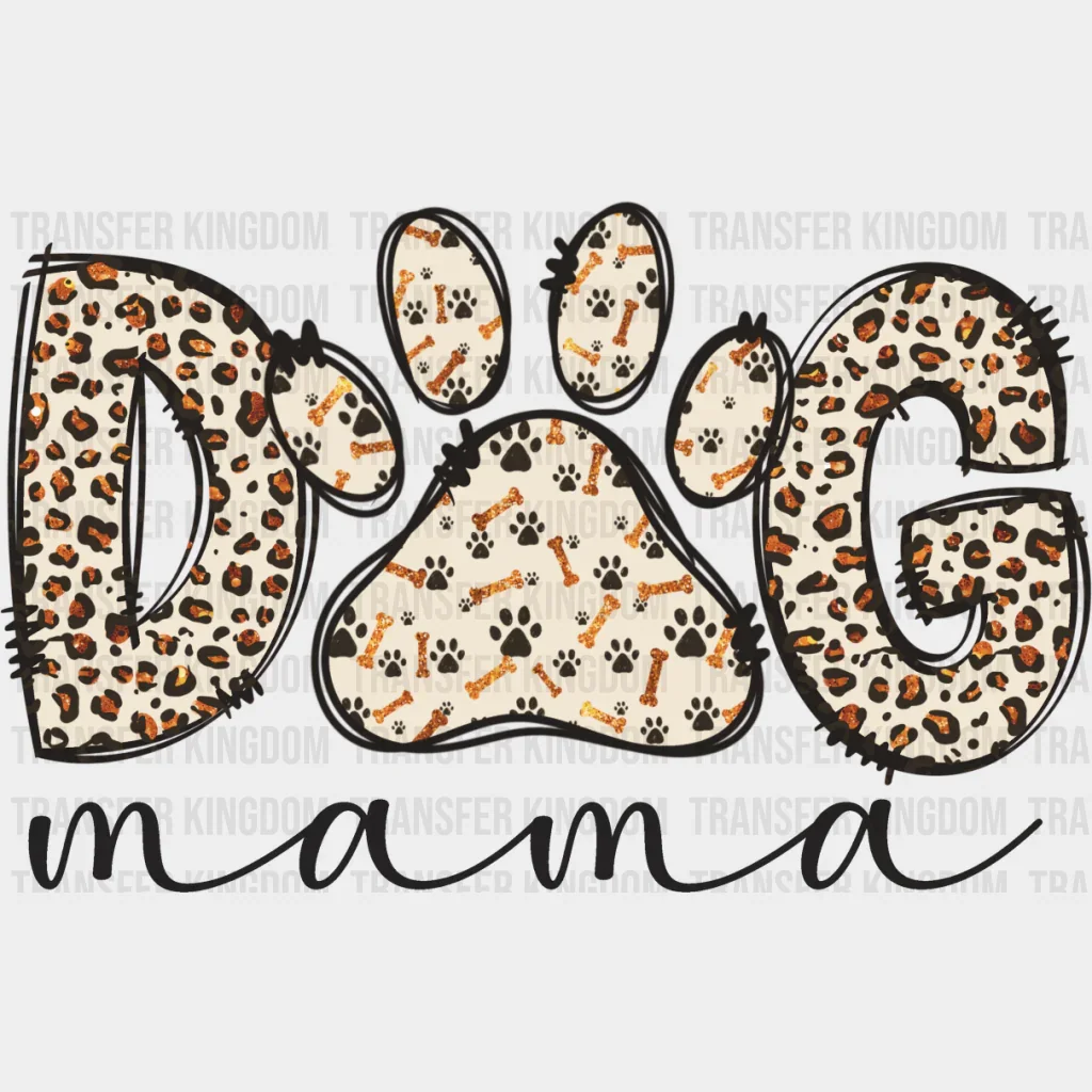 Dog Mama Paw B&W Design - Dogs DTF Transfer