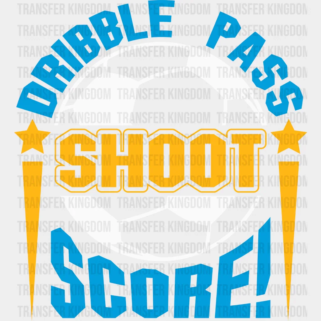 Dribble Pass Shoot Score B&W - Soccer DTF Heat Transfer - Image 2