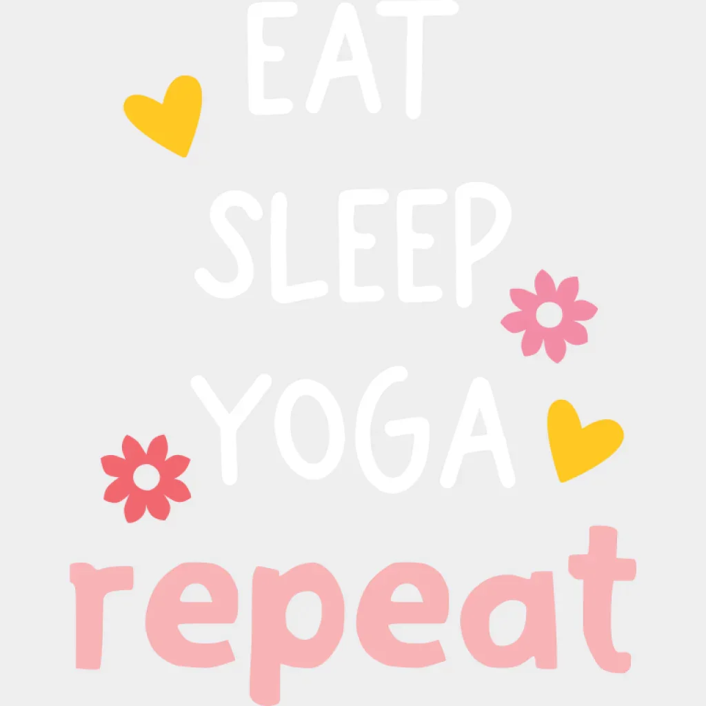 Eat Sleep Yoga Repeat - Yoga DTF Transfer - Image 2