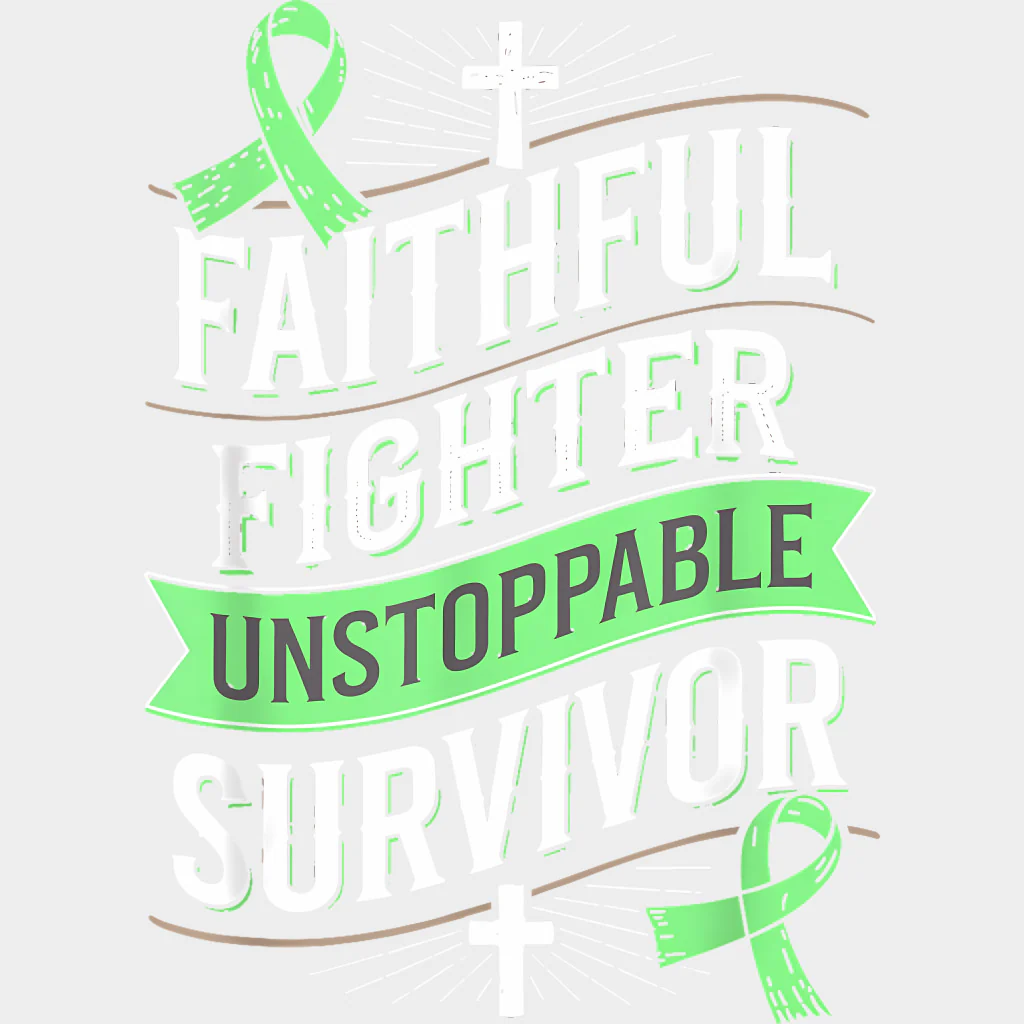 Faithful Fighter Unstoppable Survivor - Lymphoma DTF Transfers - Image 2