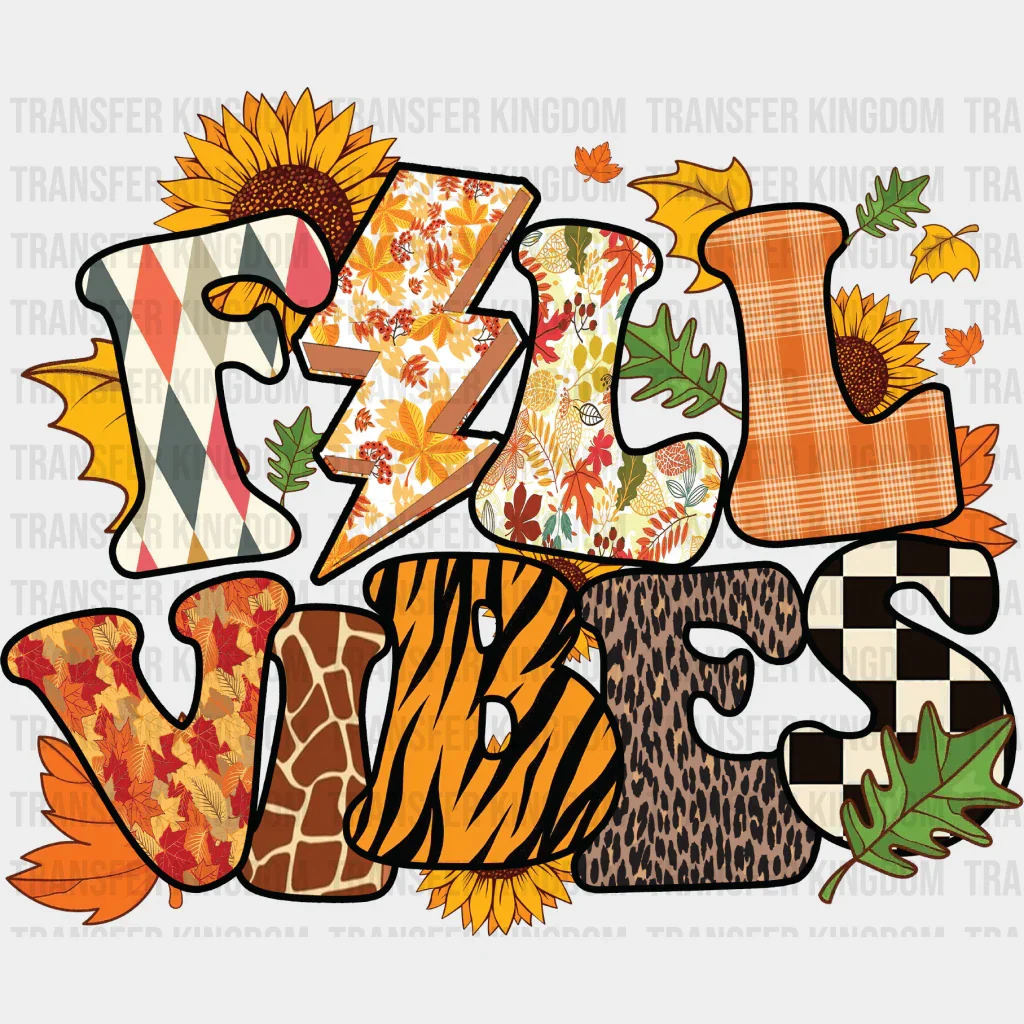 Fall Vibes Sunflower Design - Fall DTF Transfer