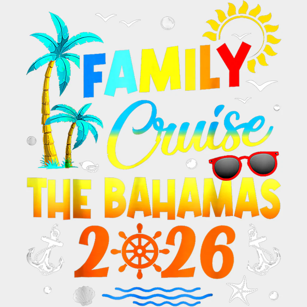 Family Cruise The Bahamas 2026 - Family Cruise DTF Transfer - Image 2