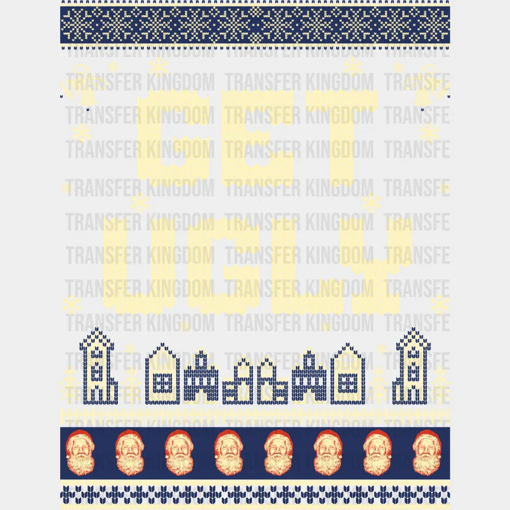 Get Ugly - Christmas DTF Transfer