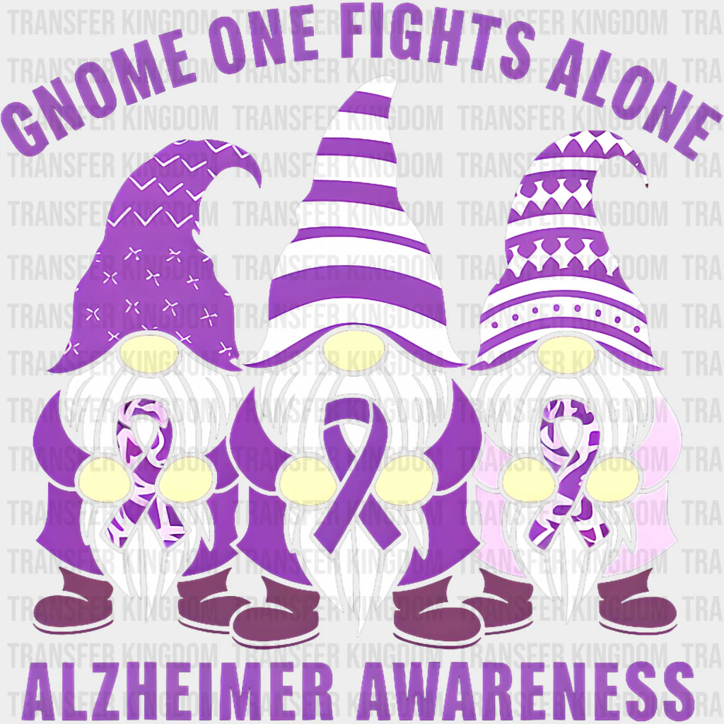 Gnome One Fights Alone - Alzheimer's Awareness DTF Transfer