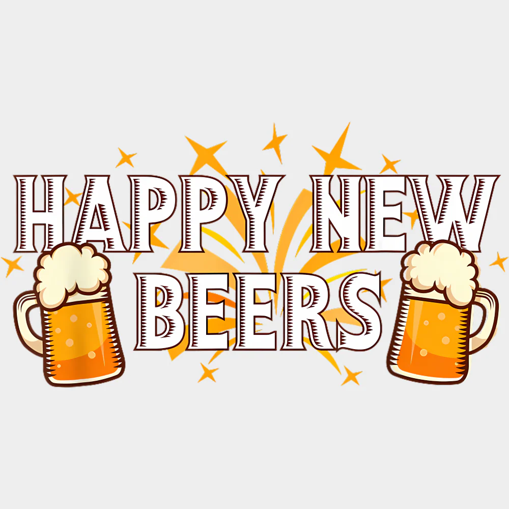 Happy New Beers B&W - New Year DTF Transfer - Image 2