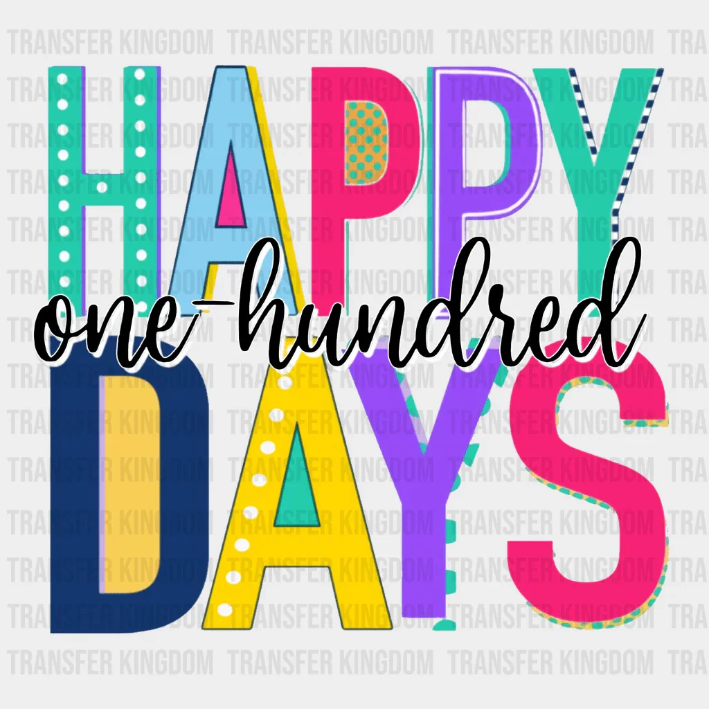Happy one hundred Days colorful Design - DTF heat transfer - Image 2