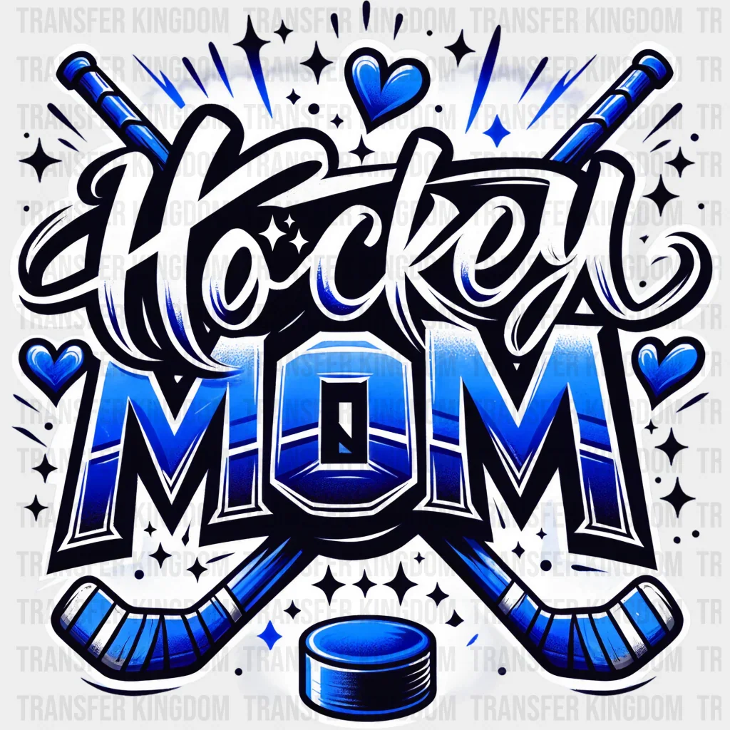 Hockey Mom - Hockey DTF heat transfer