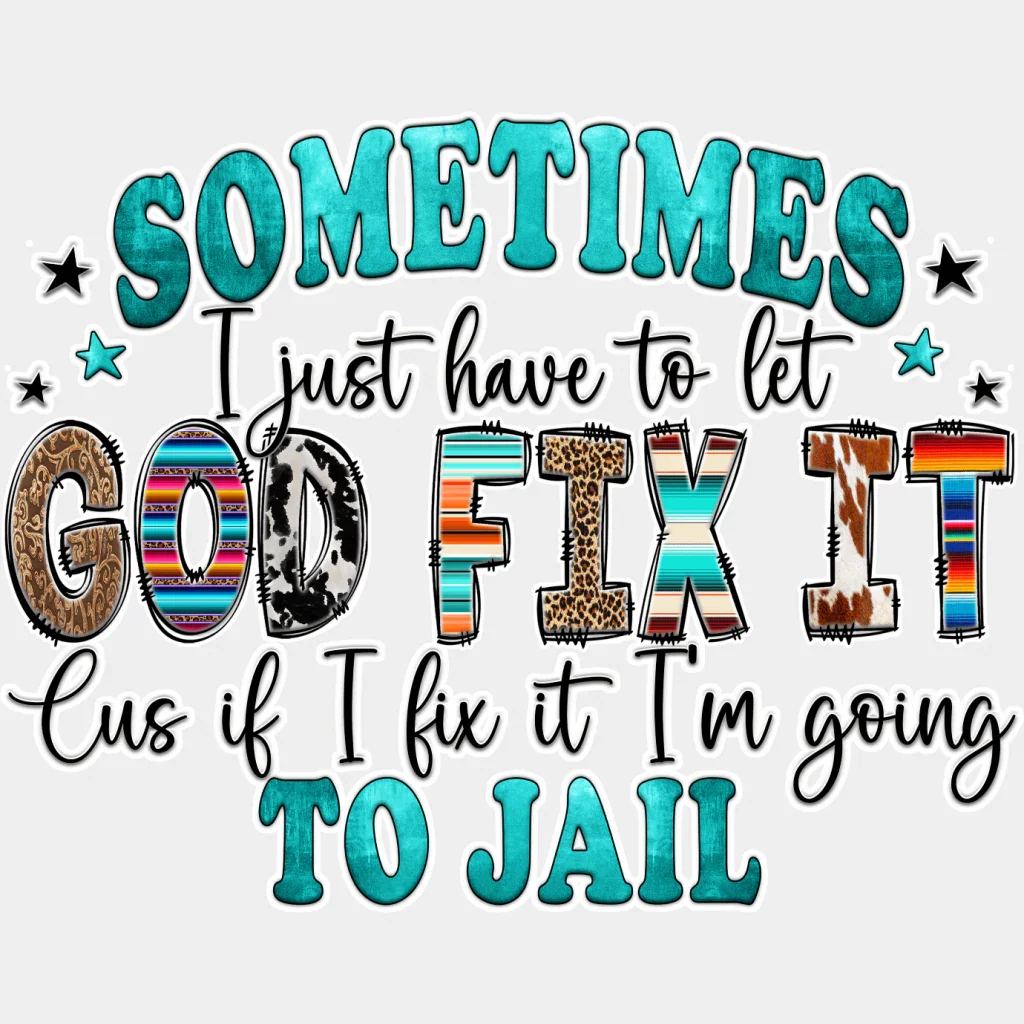 If I Fix It I'm Going To Jail - Funny DTF Transfer - Image 2
