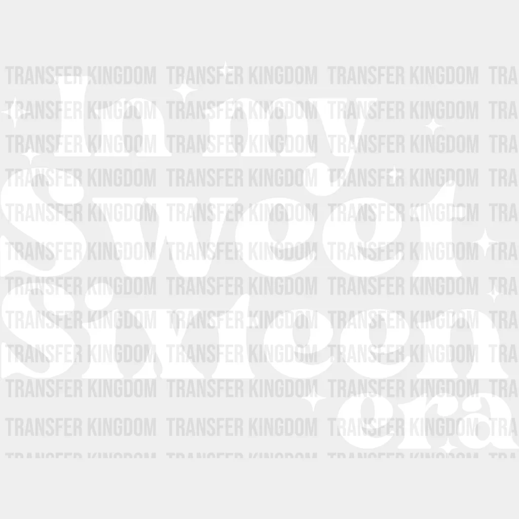 In My Sweet Sixteen Era - Sweet 16 DTF heat transfer - Image 2
