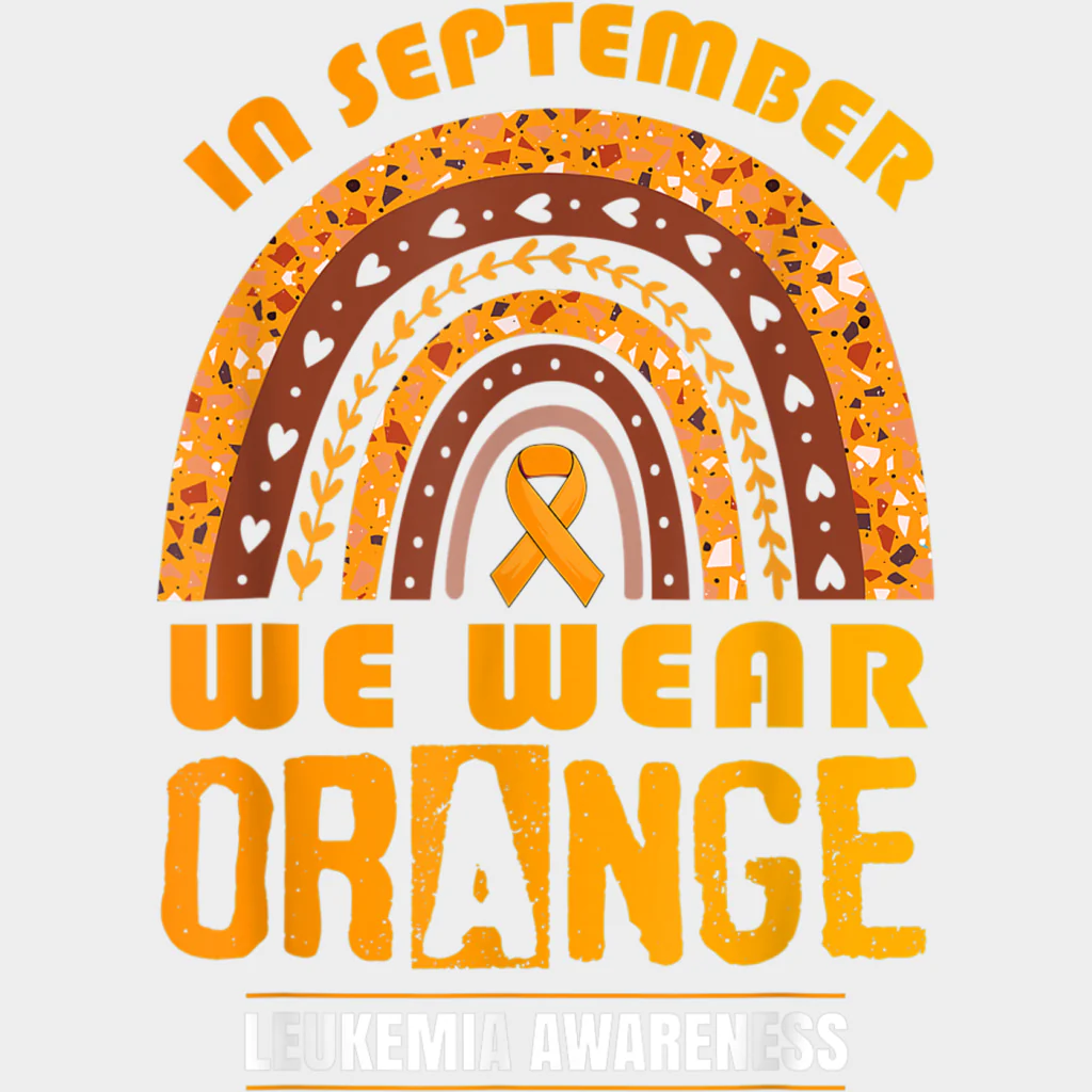 In September We Wear Orange - Leukemia DTF Transfers - Image 2