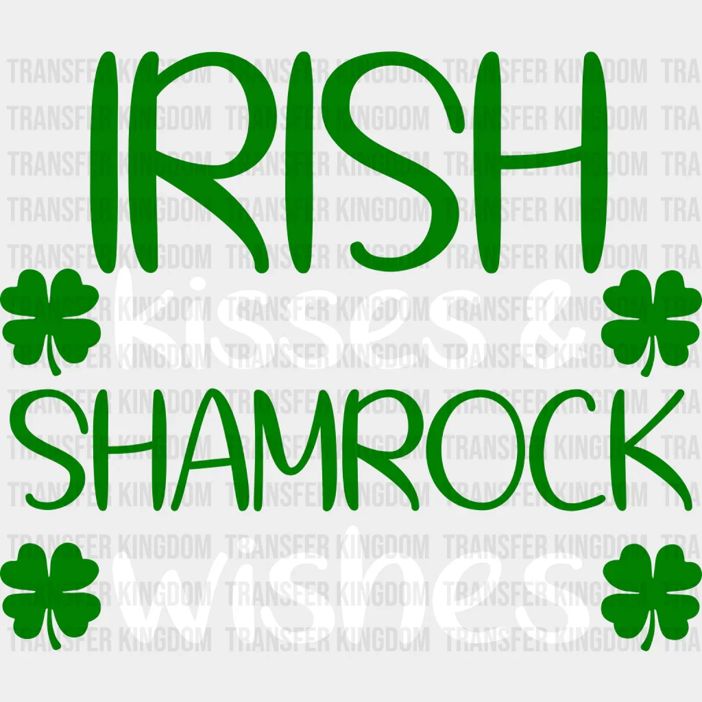 Irish Kisses & Shamrock Wishes Shamrock St. Patrick's Day Design - DTF heat transfer - Image 2
