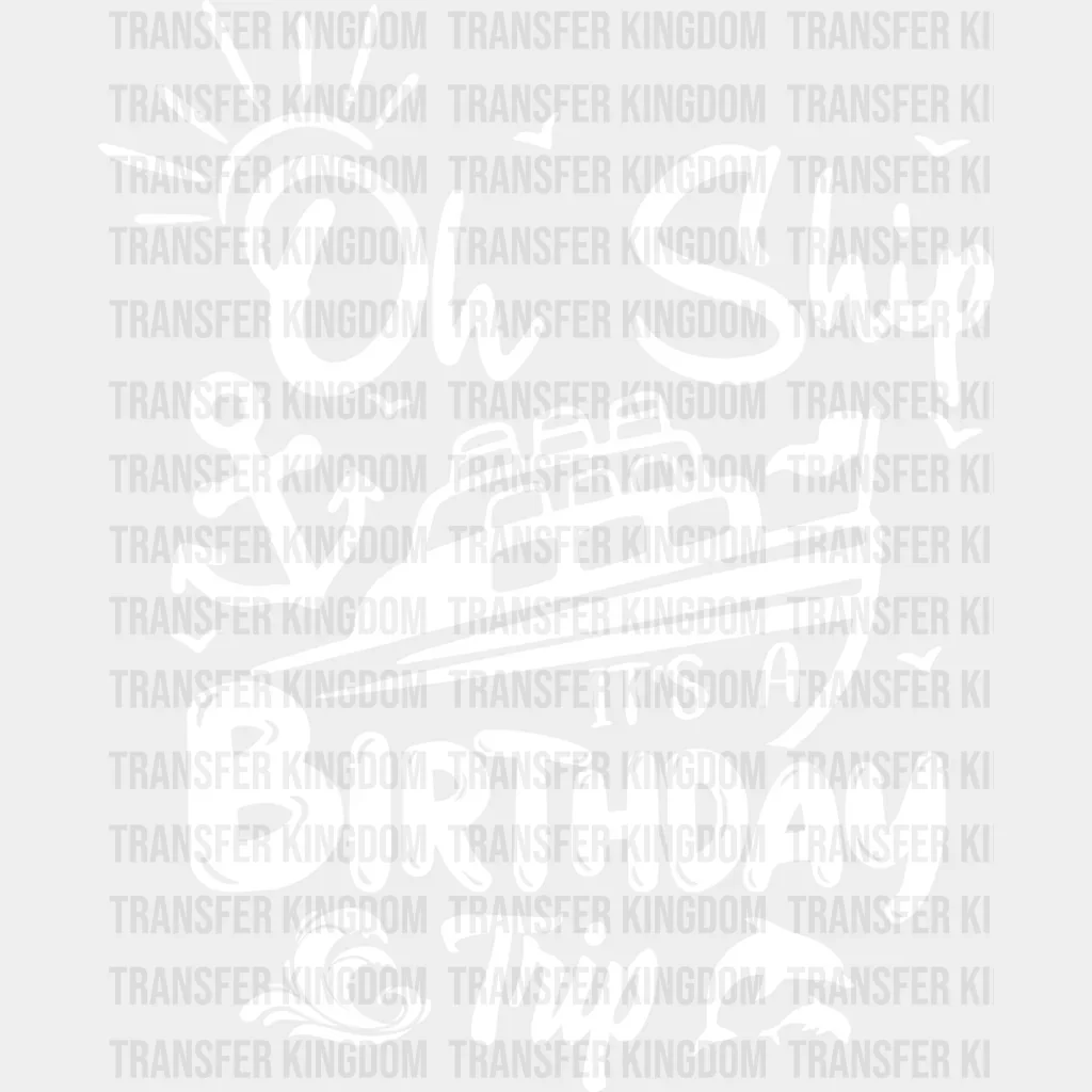 It's A Birthday Trip Black And White - Family Cruise DTF heat transfer - Image 2