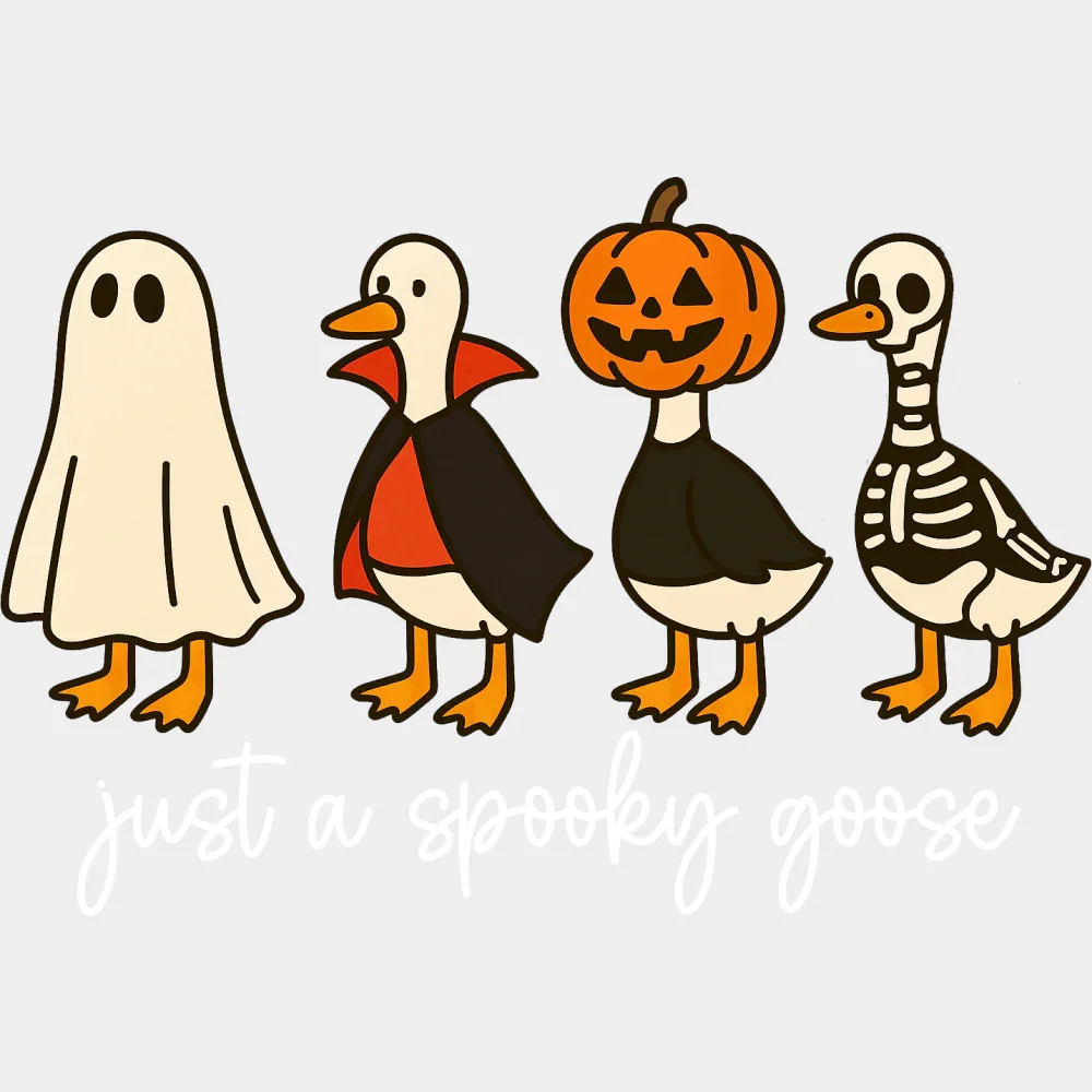 Just A Spooky Goose, Geese Design - Halloween DTF Transfer - Image 2