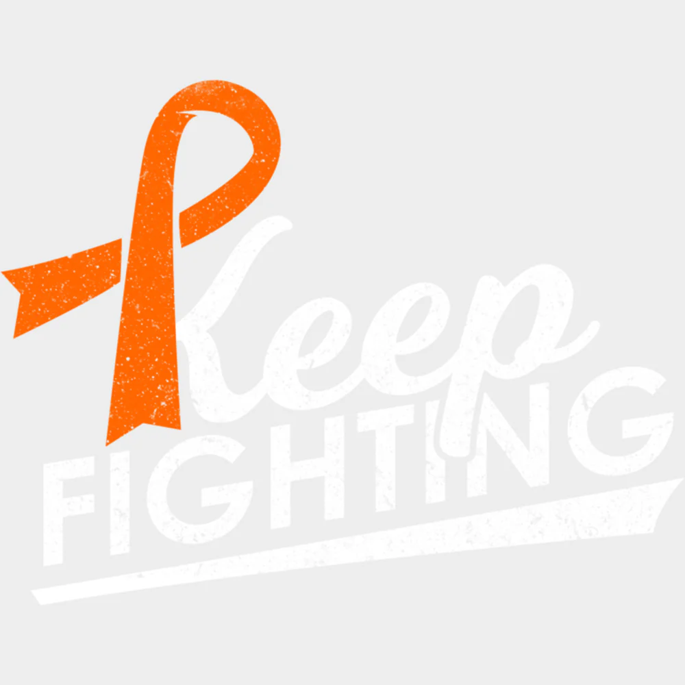 Keep Fighting, Orange Ribbon - Leukemia DTF Transfers - Image 2