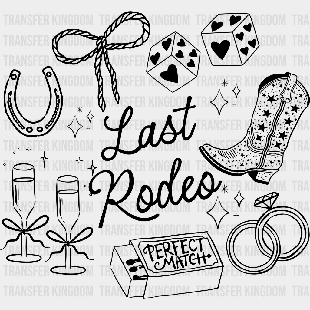 Last Rodeo - Bachelorette DTF Transfers