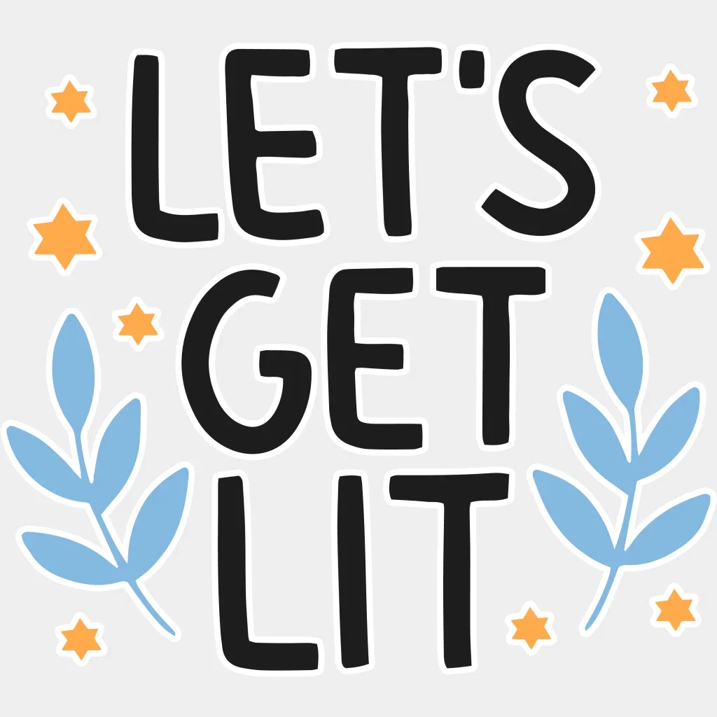 Let's Get Lit B&W Design - Hanukkah DTF heat transfer - Image 2