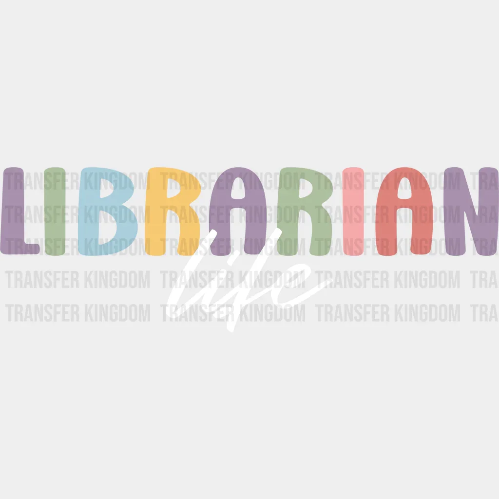 Librarian Life Design - Librarian DTF heat transfer - Image 2