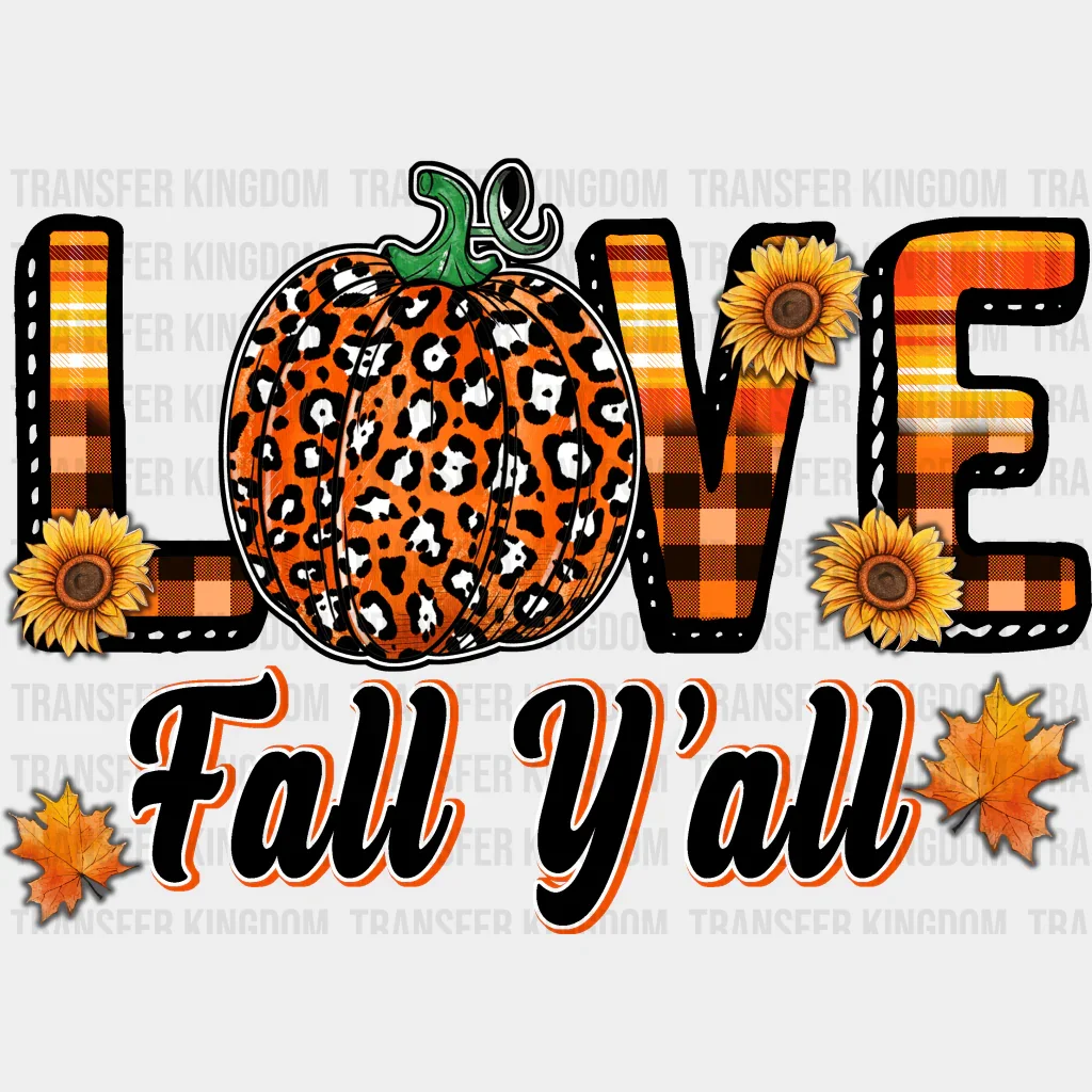 Love Fall Y'all Leopard Pumpkin - Fall DTF Transfer