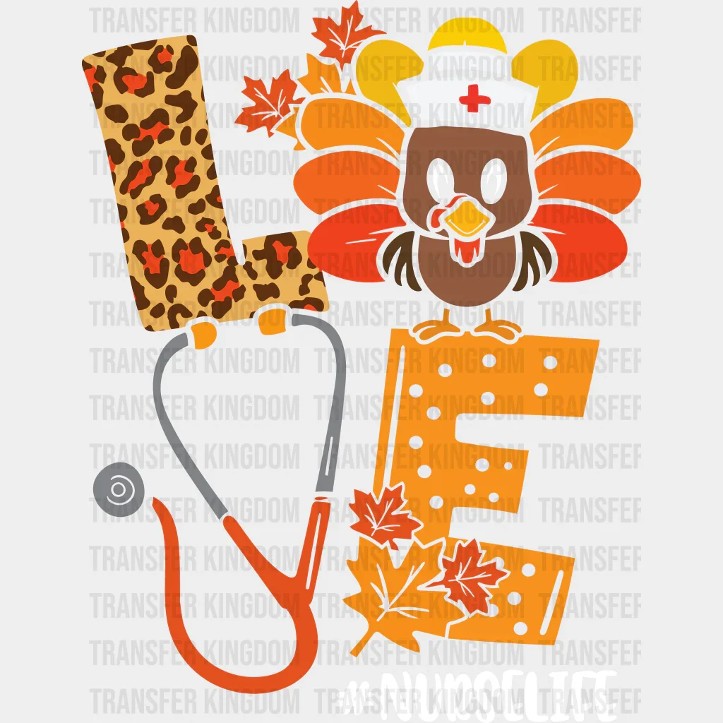 Love Turkey Nurse Life - Thanksgiving DTF Transfer - Image 2