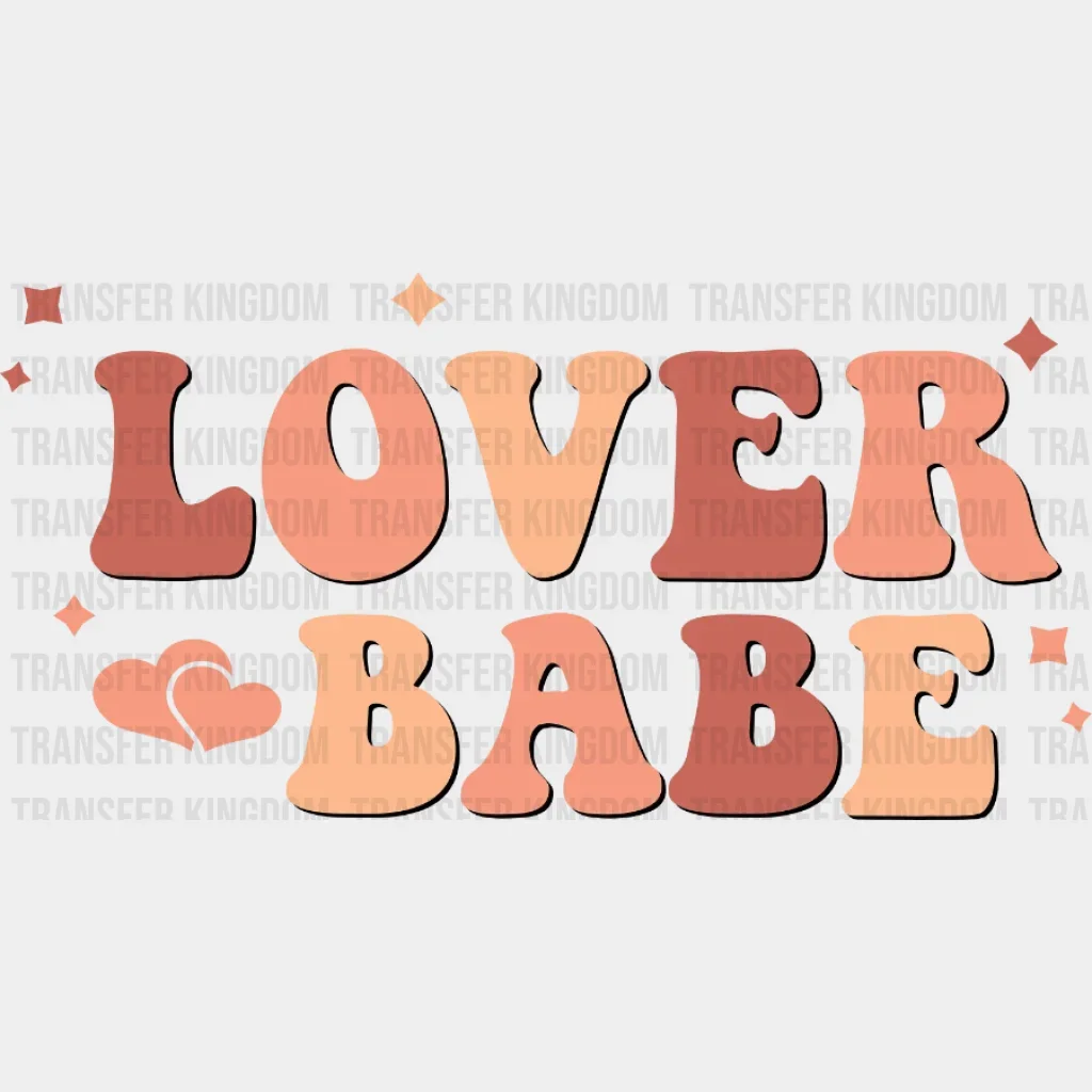 Lover Babe Retro Valentine's Day Design - DTF heat transfer