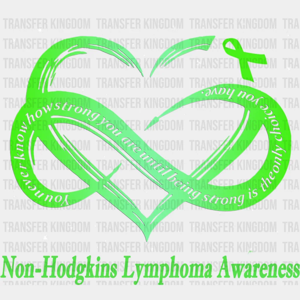 Lymphoma Strong Heart Design - Lymphoma DTF heat transfer
