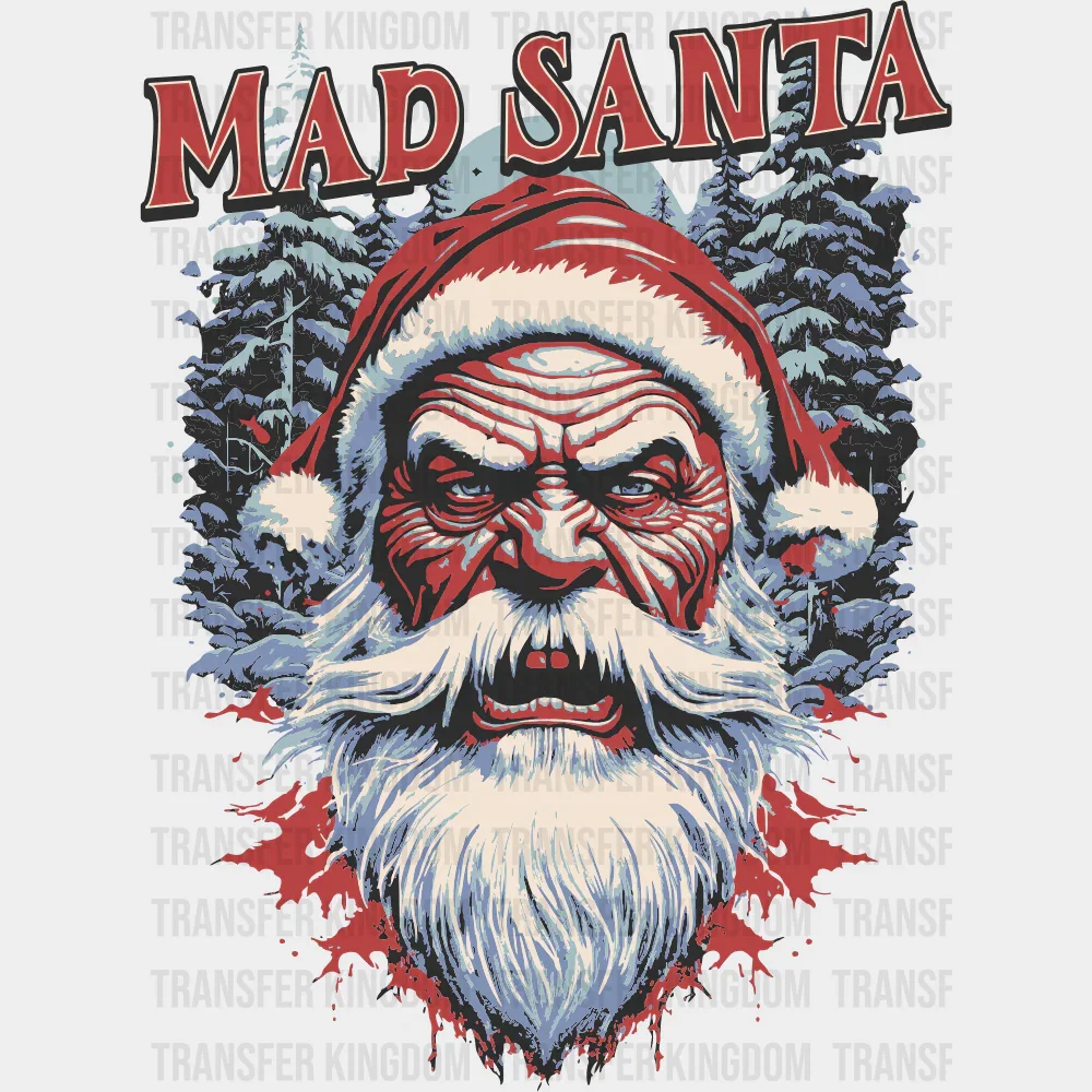 Mad Santa - Christmas DTF Transfer