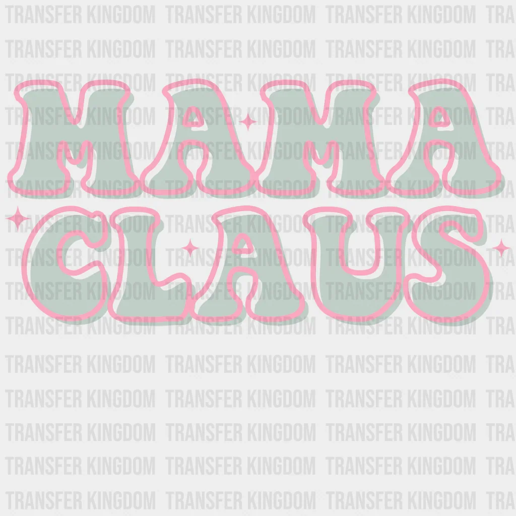 MAMA CLAUS Green And Pink - DTF heat transfer