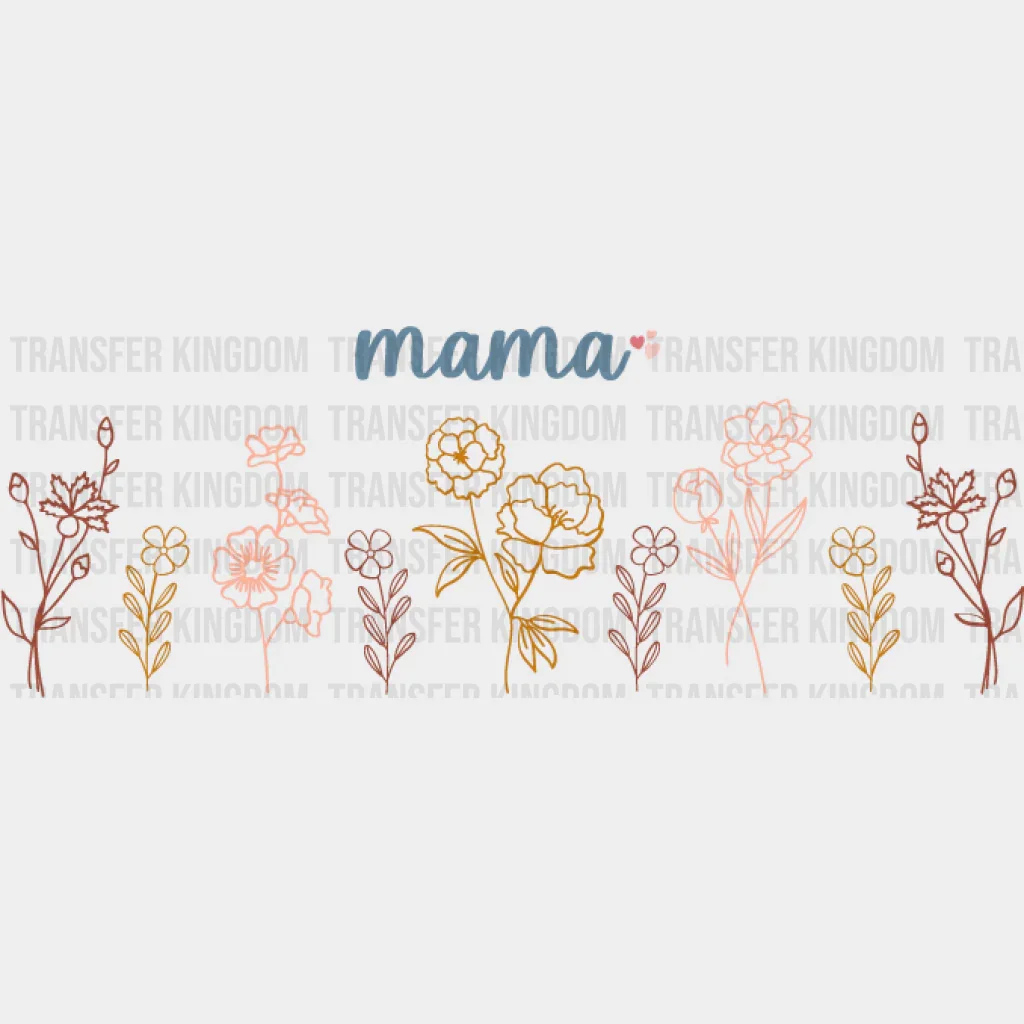 Mama Heart Flowers Design - Mom Cup Wrap UV Sticker Permanent UV DTF Decal