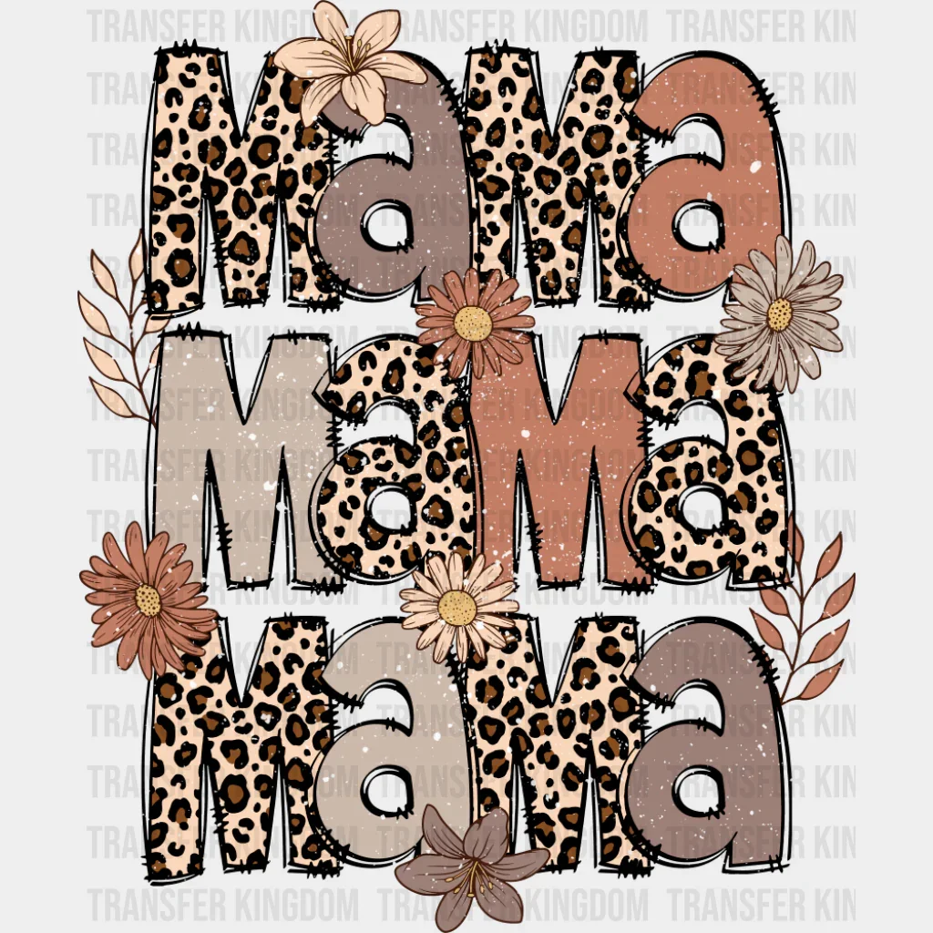 Mama Leopard Pattern Design - Mother's Day DTF Transfer