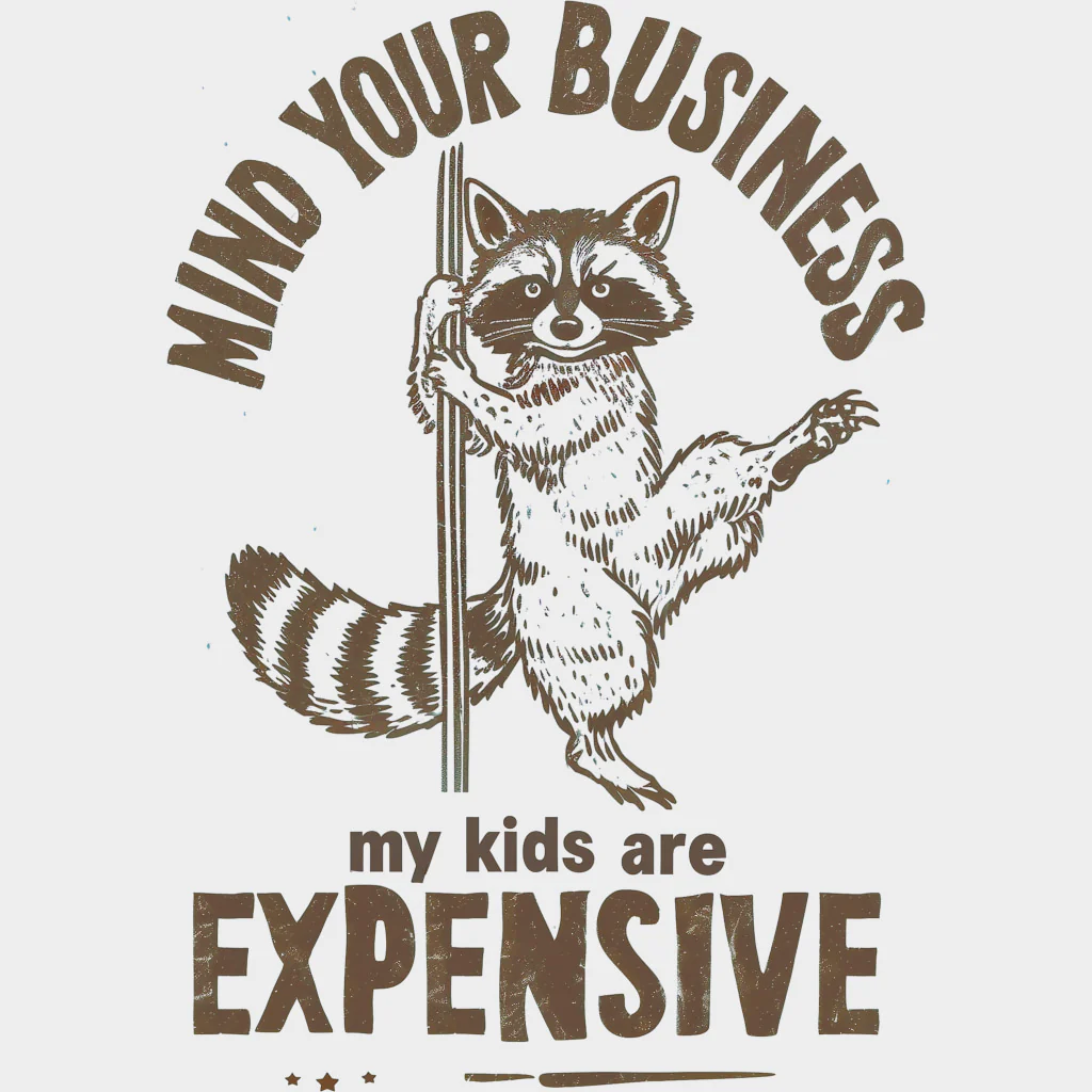 Mind Your Business, Multi Color Design - Parents DTF Transfers - Image 5
