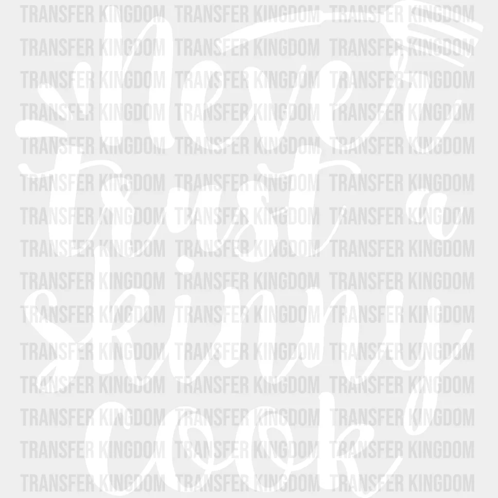 Never Trust A Skinny Cook - Cooking DTF Heat Transfer - Image 2