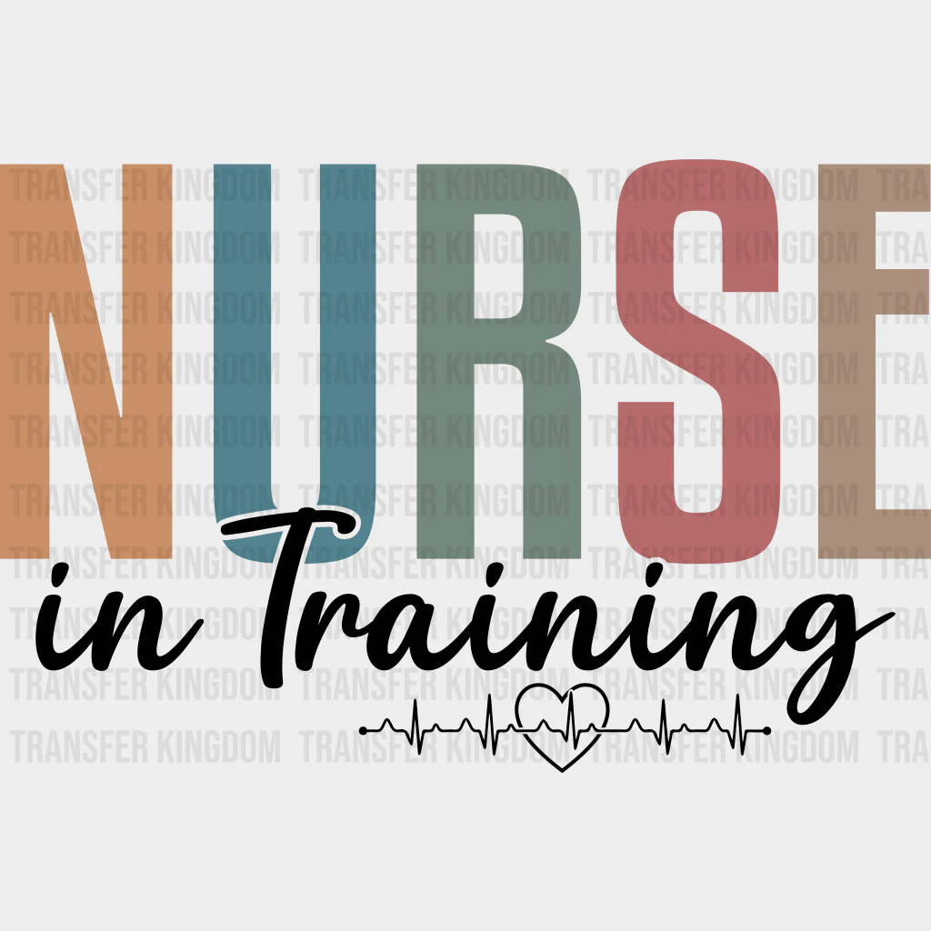 Nurse In Training, ECG Line - Nurse DTF Transfers