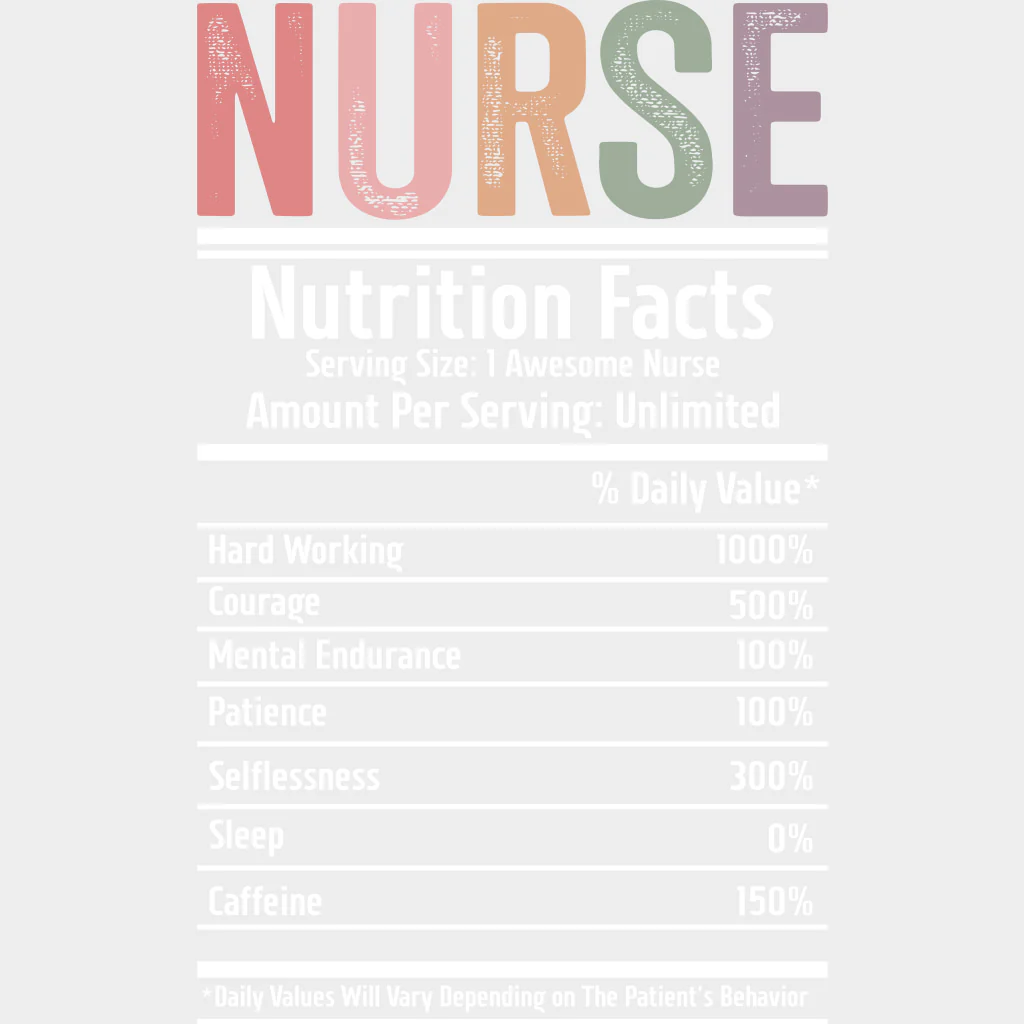 Nurse Nutrition Facts - Nurse DTF Transfers - Image 2