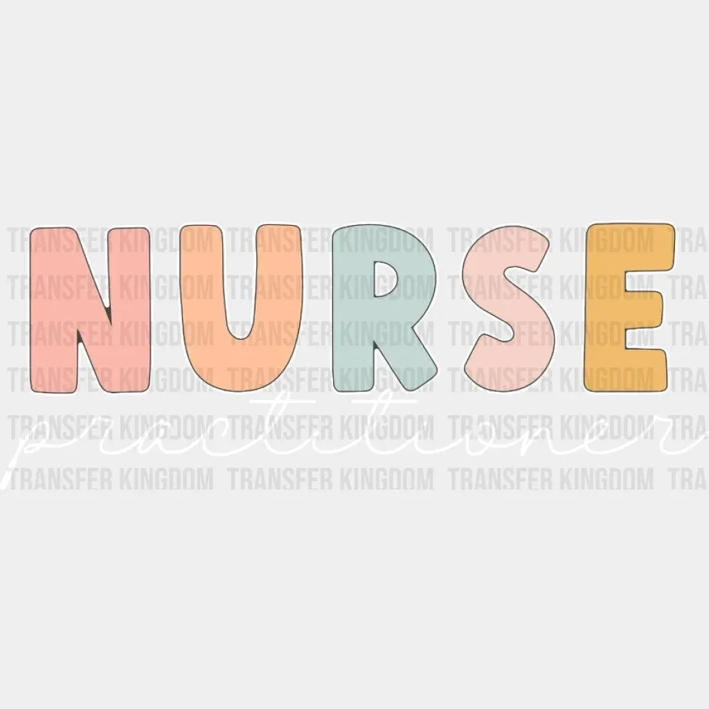Nurse Practitioner - Nurse Practitioner - Nursing School Student Design- DTF heat transfer - Image 2