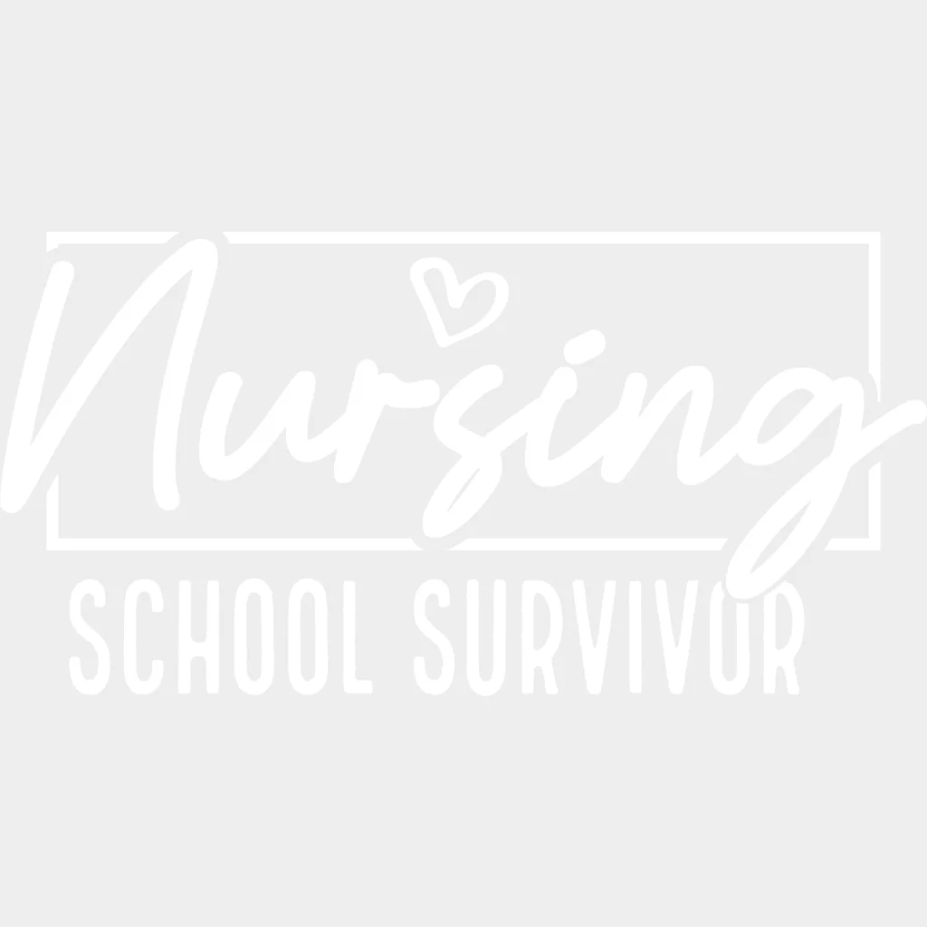 Nursing School Survivor B&W - Nurse DTF Transfers - Image 2