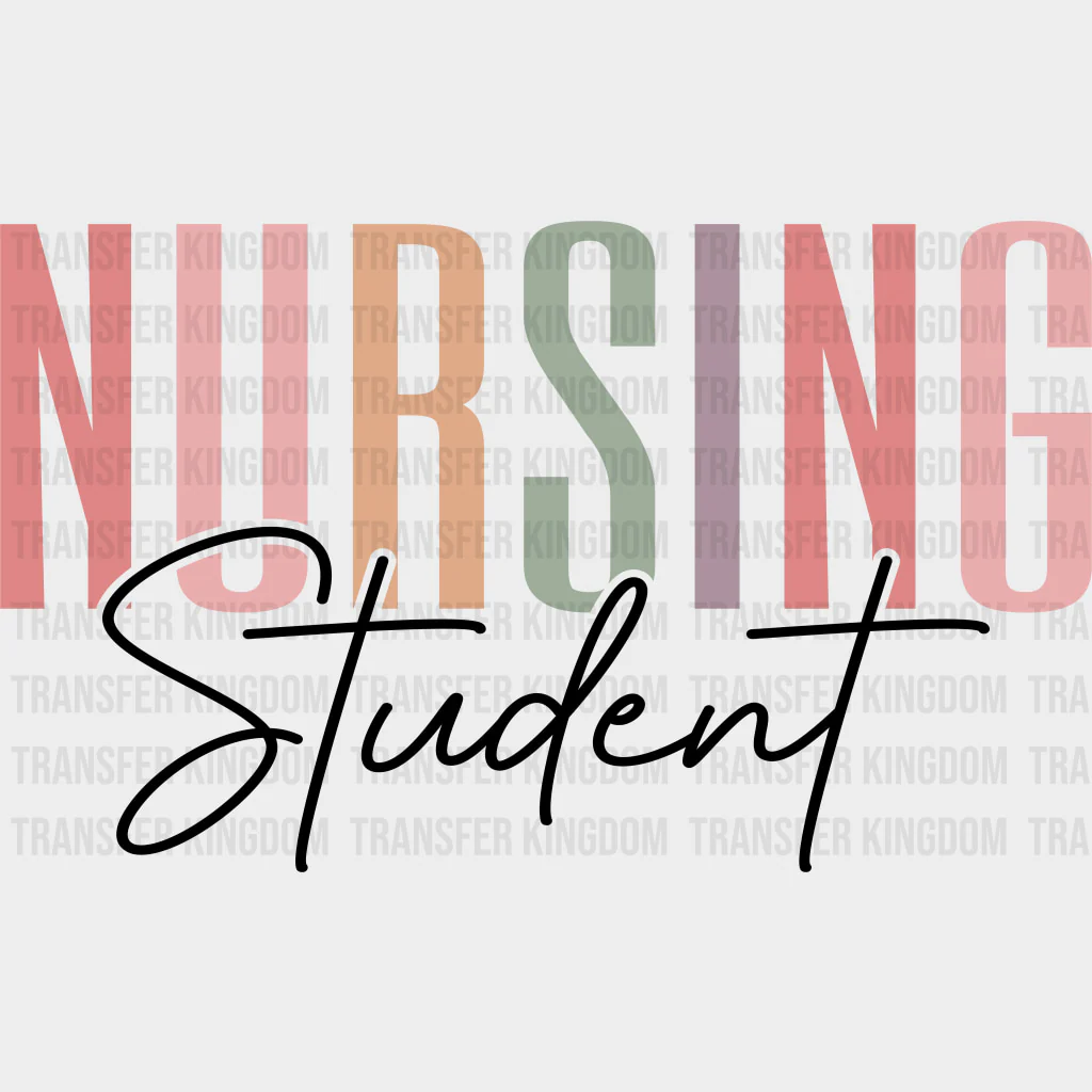 Nursing Student, Cursive Text - Nurse DTF Transfers