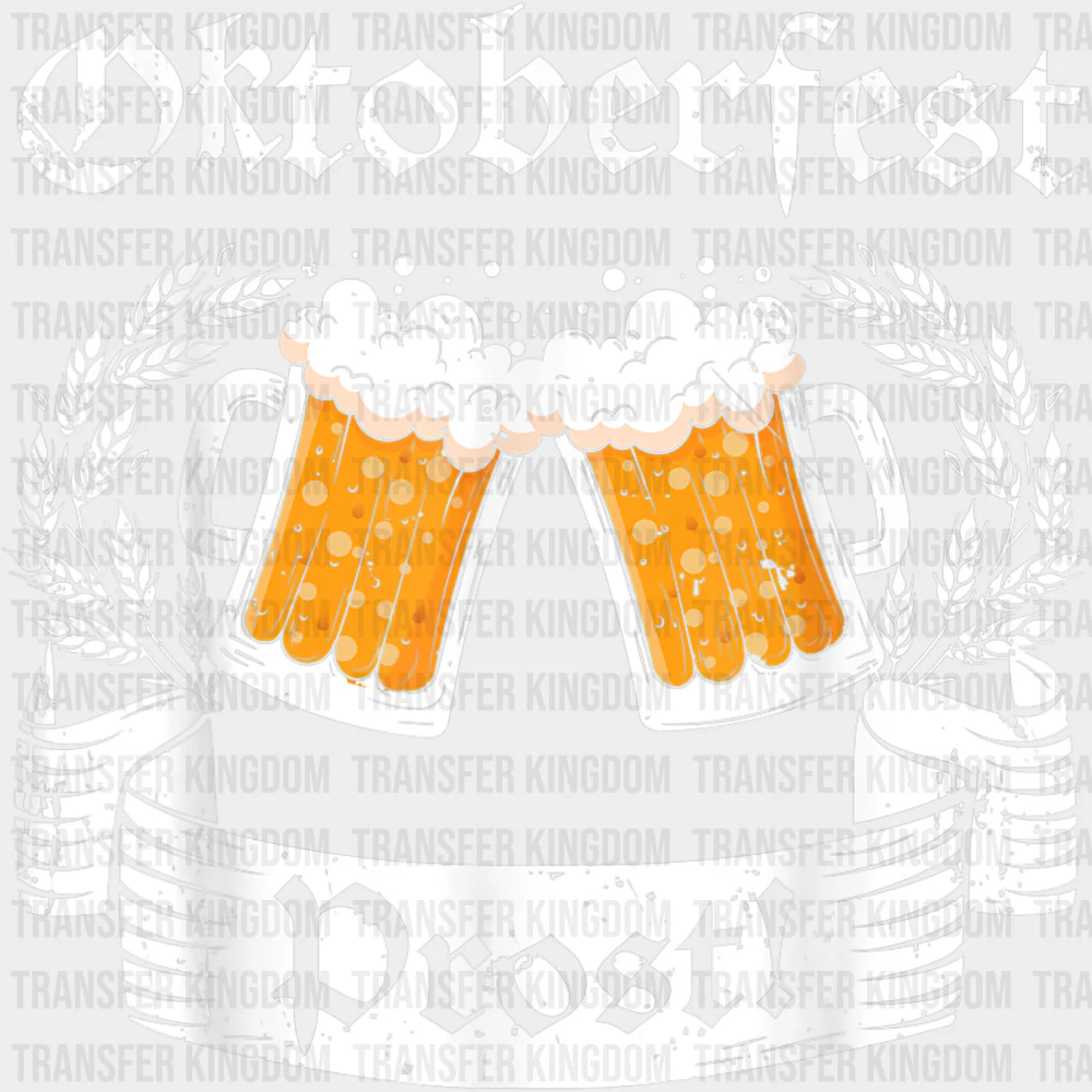 Oktoberfest Prost - Oktoberfest DTF Transfers