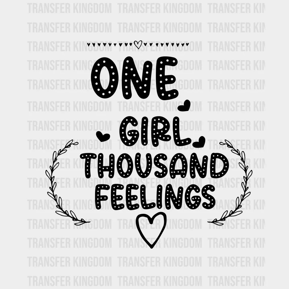 One Girl Thousand Feelings - Baby DTF Transfer