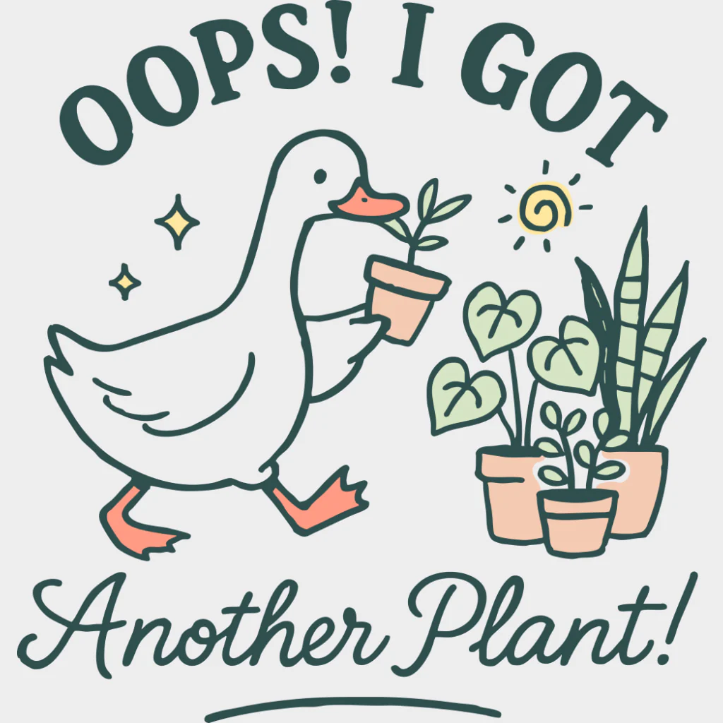 Oops I Got Another Plant - Plants DTF Transfers - Image 3