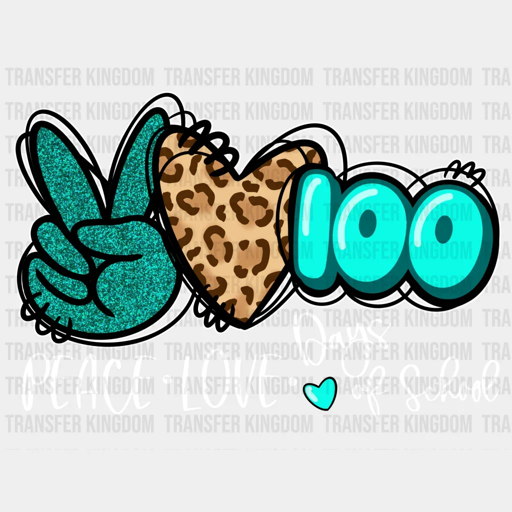 Peace Love 100 Days Of School Leopard Print Design - DTF heat transfer - Image 2