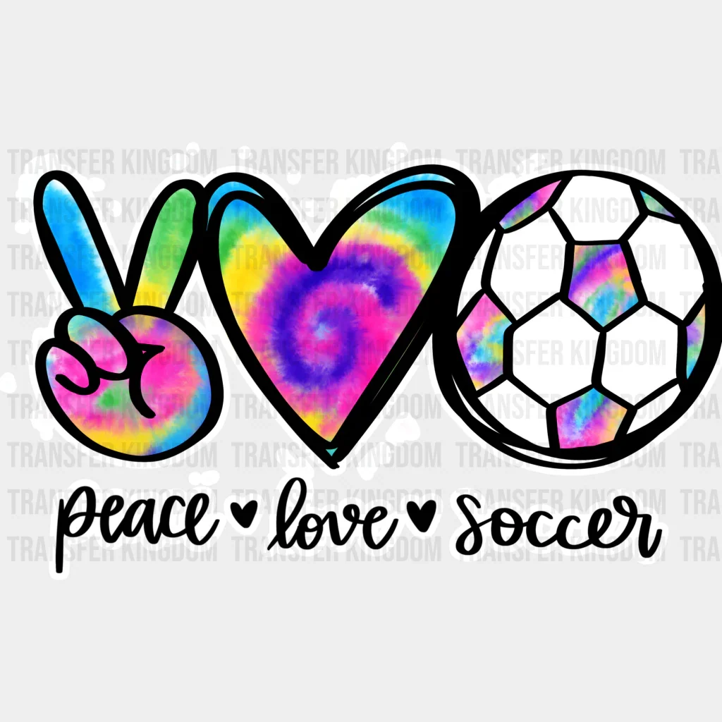 Peace Love Soccer - Soccer DTF Heat Transfer - Image 2