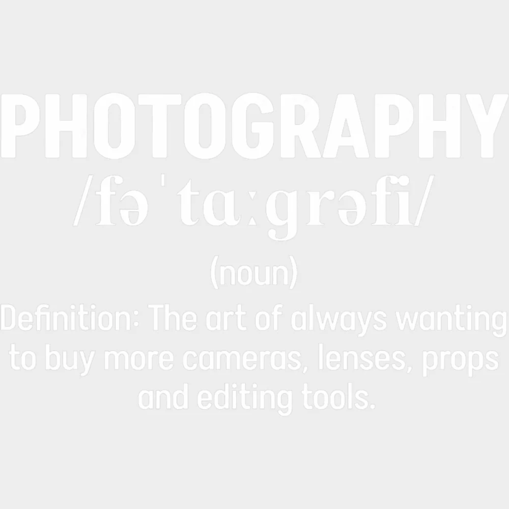 Photography B&W Definition Design - Photography DTF Transfers - Image 2