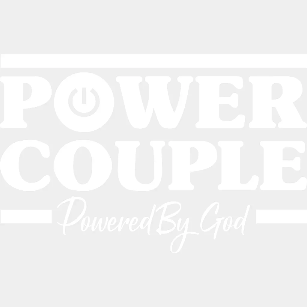Power Couple Powered By God Design - DTF heat transfer - Image 2